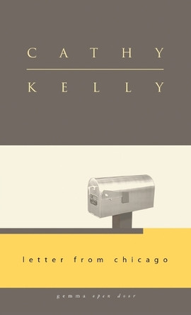 Letter from Chicago by Cathy Kelly 9781934848173