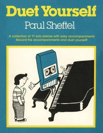 Duet Yourself by Paul Sheftel 9781936411139