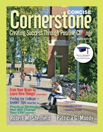 Cornerstone: Creating Success Through Positive Change, Concise by Robert Sherfield