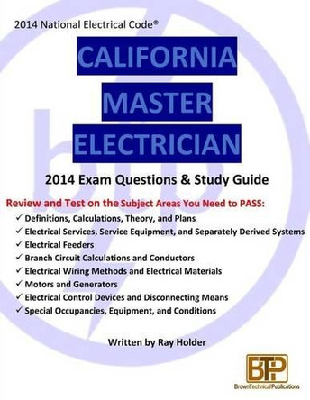 California 2014 Master Electrician Study Guide by Ray Holder 9781945660603