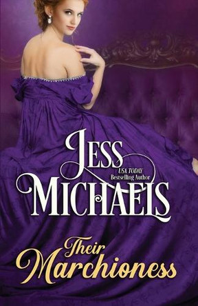 Their Marchioness by Jess Michaels 9781947770904