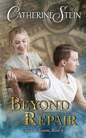 Beyond Repair by Catherine Stein 9781949862386