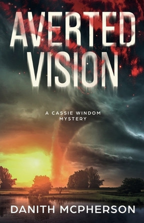 Averted Vision by Danith McPherson 9781950506125