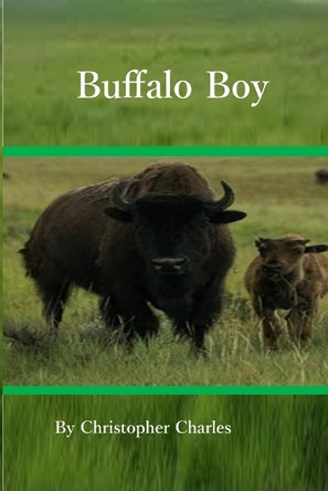 Buiffalo Boy by Christopher Charles 9781950901005