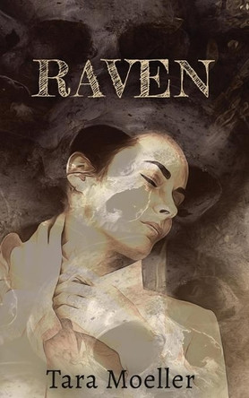 Raven by Tara Moeller 9781954214125