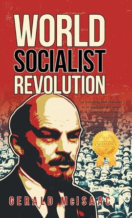 World Socialist Revolution by Gerald McIsaac 9781959483373