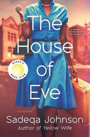 The House of Eve by Sadeqa Johnson 9781982197377