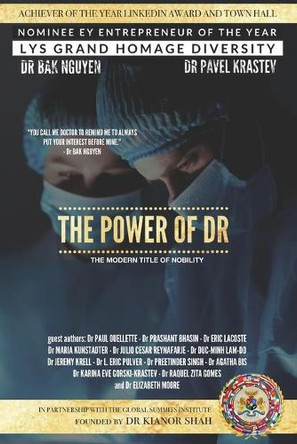 The Power of Dr: The modern title of Nobility by Dr Pavel Krastev 9781989536414