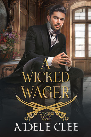 A Wicked Wager by Adele Clee 9781999893880