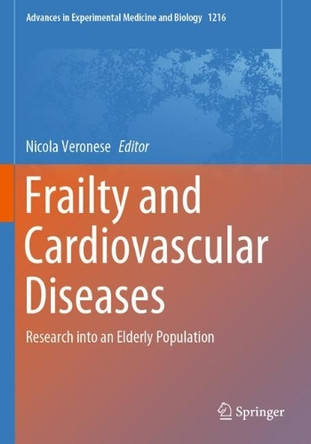Frailty and Cardiovascular Diseases: Research into an Elderly Population by Nicola Veronese 9783030333324