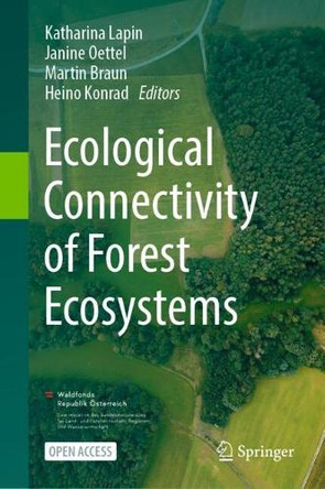 Ecological Connectivity of Forest Ecosystems by Katharina Lapin 9783031822056