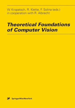 Theoretical Foundations of Computer Vision by Walter G. Kropatsch 9783211827307