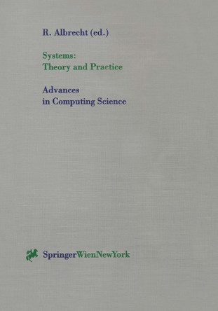 Systems: Theory and Practice by Rudolf Albrecht 9783211832066