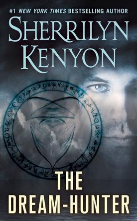 The Dream-Hunter by Sherrilyn Kenyon 9780312938819