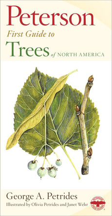 Peterson First Guide to Trees by Roger Tory Peterson 9780395911839