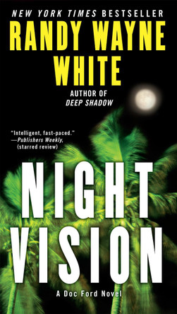 Night Vision by Randy Wayne White 9780425245750