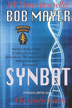 Synbat by Bob Mayer 9781621250425
