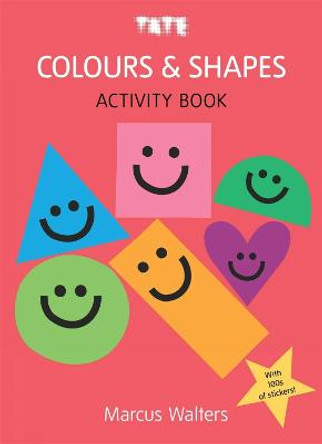 Colours & Shapes: Sticker Activity Book by Marcus Walters