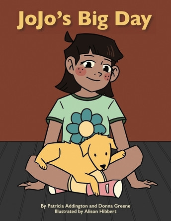 JoJo's Big Day by Patricia Addington 9798889253815