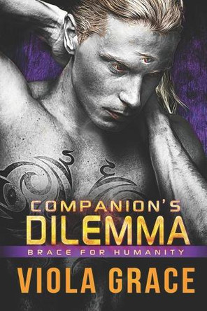Companion's Dilemma by Viola Grace 9781487424725
