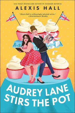 Audrey Lane Stirs the Pot by Alexis Hall 9781464226076