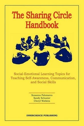 The Sharing Circle Handbook by Susanna Palomares 9781564990563