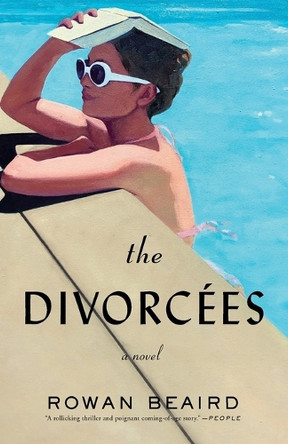The Divorc�es by Rowan Beaird 9781250896605