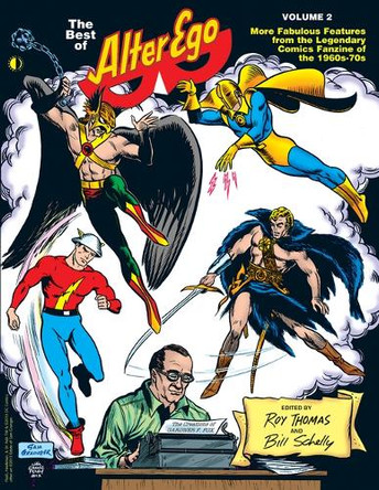The Best of Alter Ego Volume 2 by Roy Thomas 9781605490489