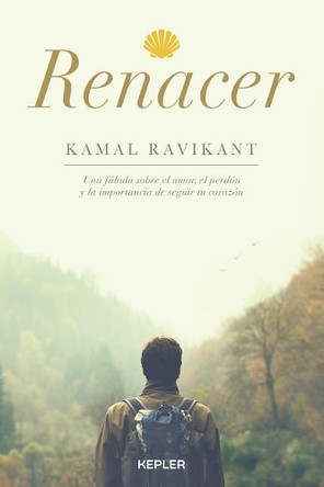 Renacer by Kamal Ravikant 9788416344130
