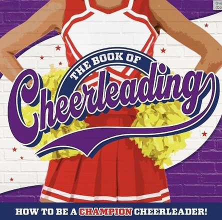 The Book of Cheerleading by Welbeck Children's Books 9781839352935