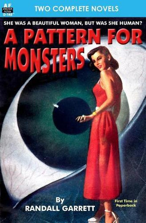 Pattern for Monsters, A, & Star Surgeon by Alan E Nourse 9781612872421
