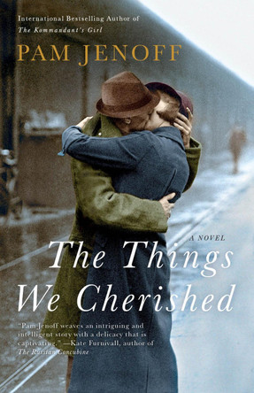 The Things We Cherished by Pam Jenoff 9780307742421