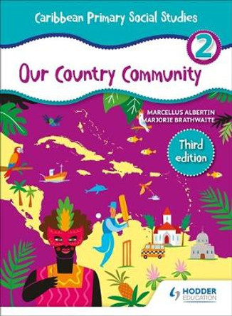 Caribbean Primary Social Studies Book 2 by Marcellus Albertin