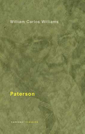 Paterson by William Carlos Williams 9781800173613