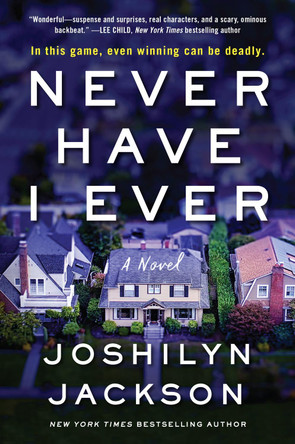 Never Have I Ever by Joshilyn Jackson 9780062855329