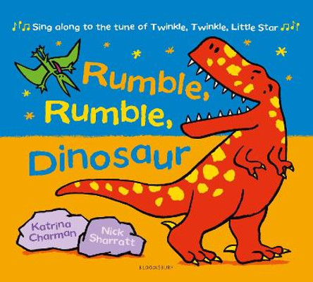 Rumble, Rumble, Dinosaur by Katrina Charman