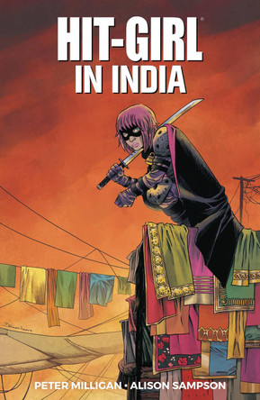 Hit-Girl Volume 6 by Peter Milligan 9781534315488