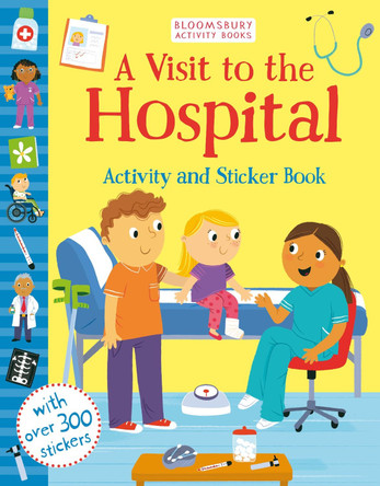 A Visit to the Hospital Activity and Sticker Book by Samantha Meredith