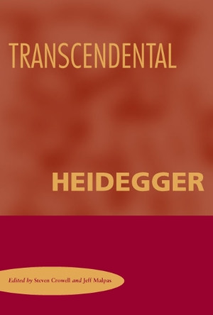 Transcendental Heidegger by Steven Crowell 9780804755108