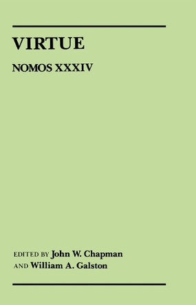Virtue: Nomos XXXIV by John W. Chapman 9780814714843