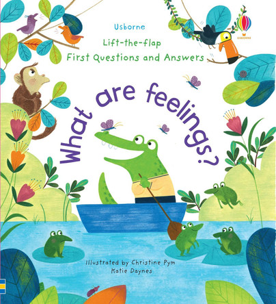 What are Feelings? by Katie Daynes 9781474948180