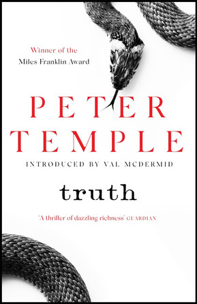 Truth: a blazing thriller in the dry Australian heat by Peter Temple 9781847243836