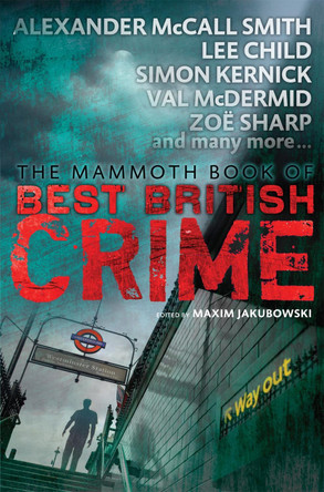 Mammoth Book of Best British Crime 11 by Maxim Jakubowski 9781472111869