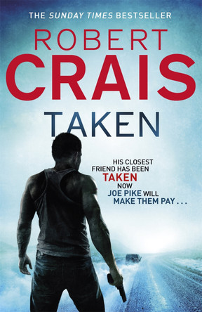Taken by Robert Crais 9781409120445