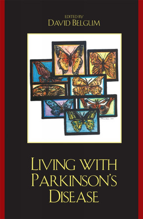 Living with Parkinson's Disease by David Belgum 9780761838616