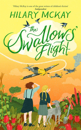 The Swallows' Flight by Hilary McKay 9781529033335