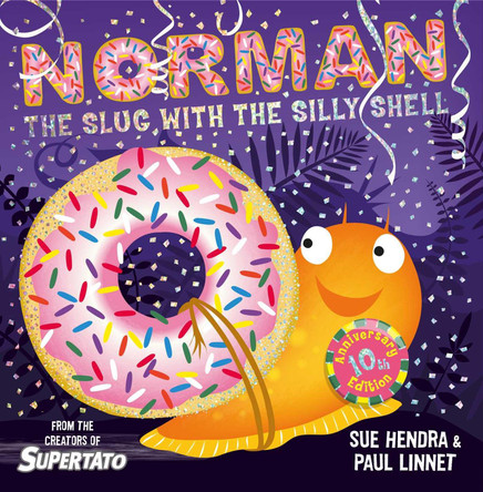 Norman the Slug with a Silly Shell by Sue Hendra 9781471197406