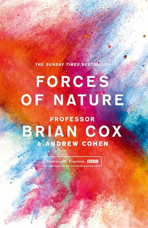 Forces of Nature by Professor Brian Cox 9780008259372