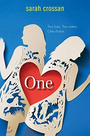 One by Sarah Crossan 9780062118752