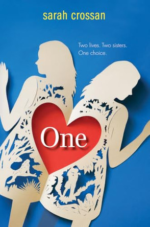 One by Sarah Crossan 9780062118769